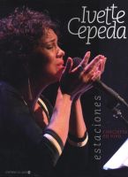 Ivette Cepeda: Estaciones