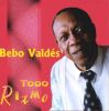 Bebo Vald�s: Todo ritmo