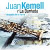 Juan Kemell y La Barriada: Despu�s de la lluvia